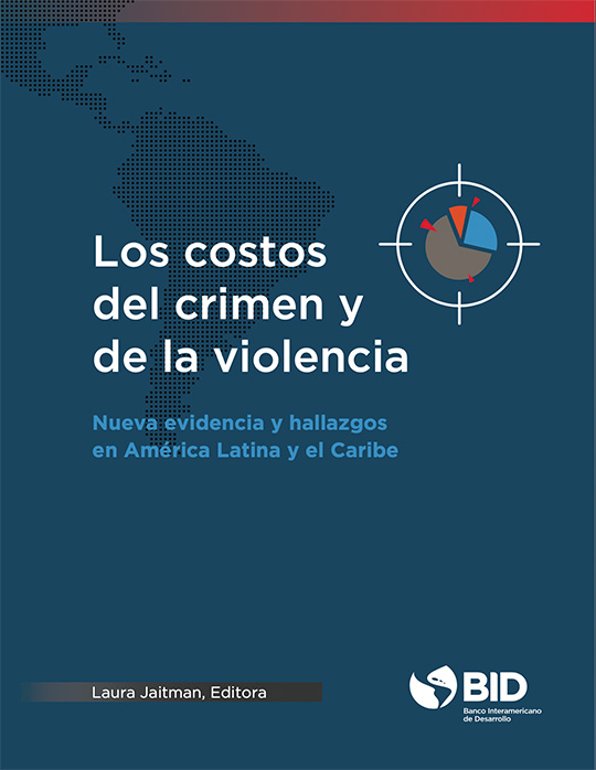 Los costos del crimen y de la violencia