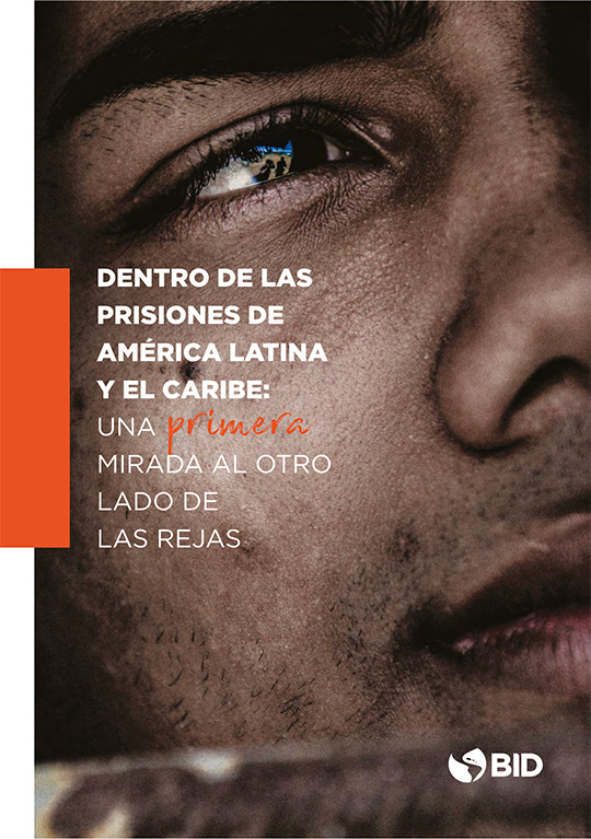 Dentro de las prisiones de América Latina y el Caribe