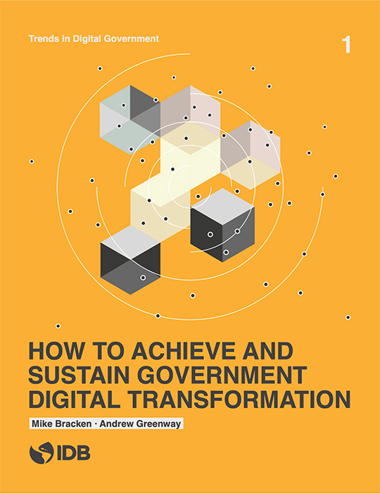How to Achieve and Sustain Government Digital Transformation