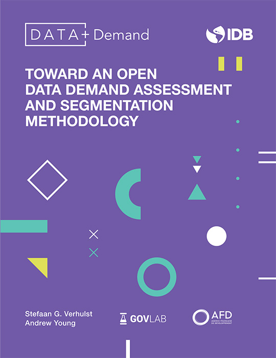 Toward an Open Data Demand Assessment and Segmentation Methodology