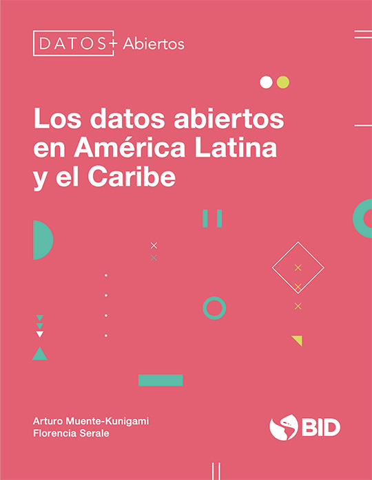 Los datos abiertos en América Latina y el Caribe